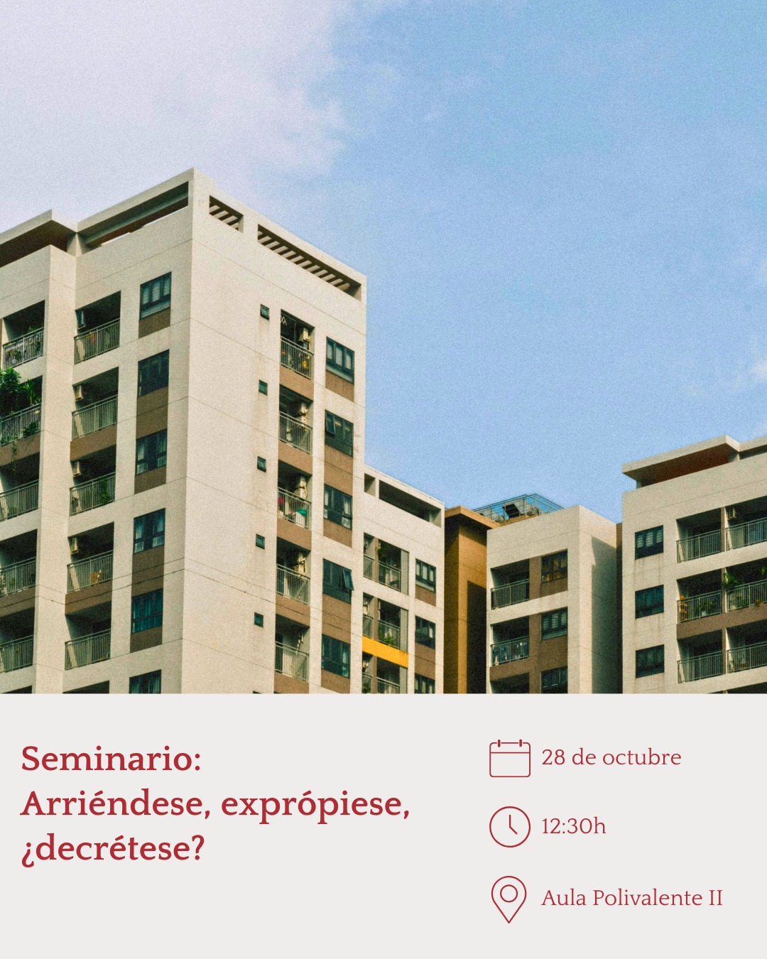 Seminario de actualidad “Arriéndese, exprópiese, ¿decrétese?” (28 octubre 2026) 